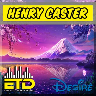 Henry Caster - Desire (Extended Mix)